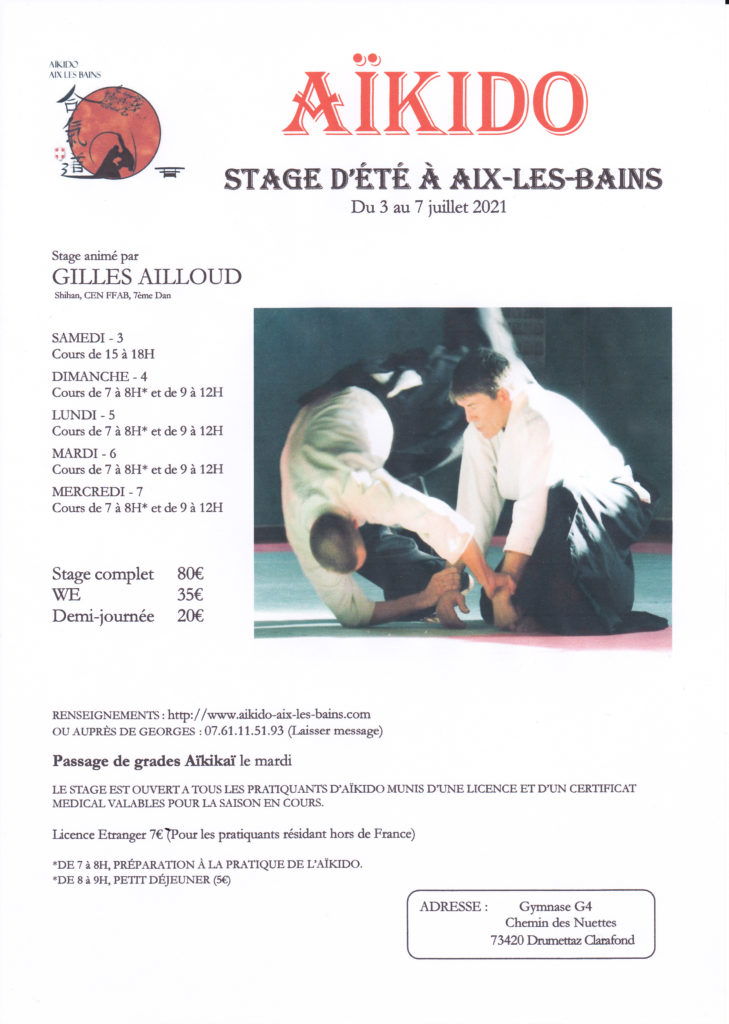 STAGE D’ÉTÉ À AIX LES BAINS DU 3 au 7 Juillet 2021 Animé par Gilles Ailloud Shihan, CEN FFAB, 7ème Dan